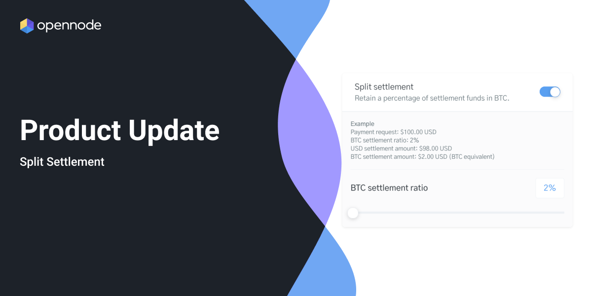 Opennode Logo Introducing Split Settlement - OpenNode Blog